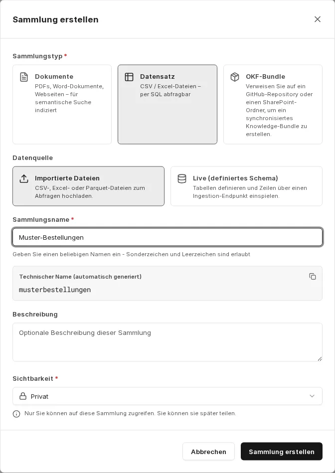 Auswahl der Datenquelle: importierte Dateien oder live definiertes Schema