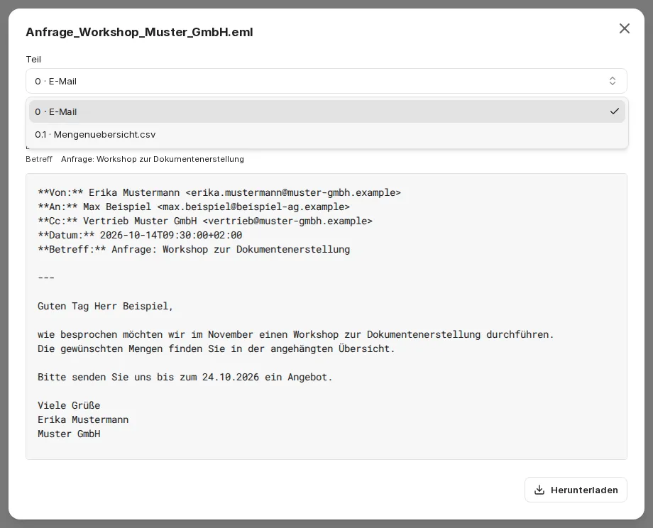 Vorschau einer E-Mail mit geöffnetem Auswahlfeld Teil (die E-Mail und ihr Anhang Mengenuebersicht.csv) und dem Text der Nachricht