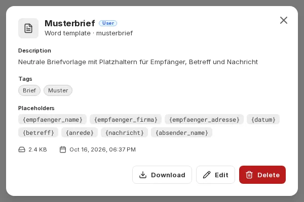 Detail view of the Musterbrief template with the User badge, description, tags, the detected placeholders and the Download, Edit and Delete buttons