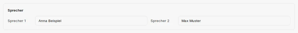 Block „Sprecher“ mit einem Eingabefeld je erkannter Stimme
